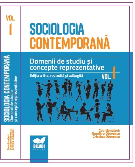 Sociologia contemporană - Domenii de studiu și concepte reprezentative, editia II - Vol. I - Ebook